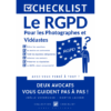 1 de couverture Checklist Le RGPD pour les photographes et vidéastes