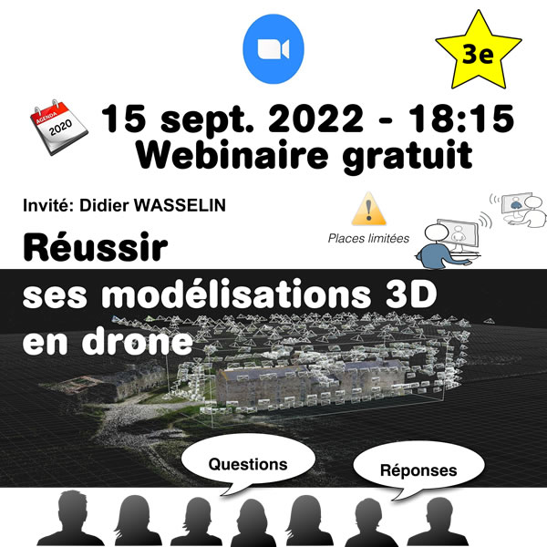 Webinaire Réussir ses modélisations 3D avec drone 03 du 15 septembre 2022